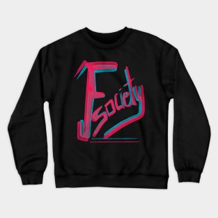 Fsociety tech graffiti black Crewneck Sweatshirt